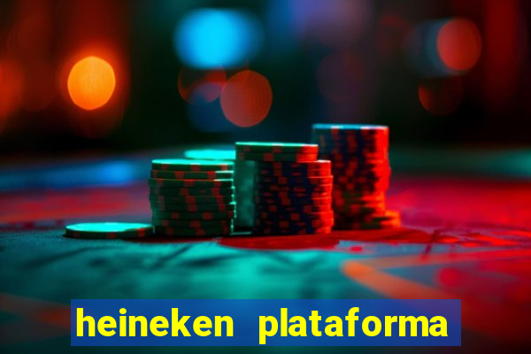 heineken plataforma de jogos